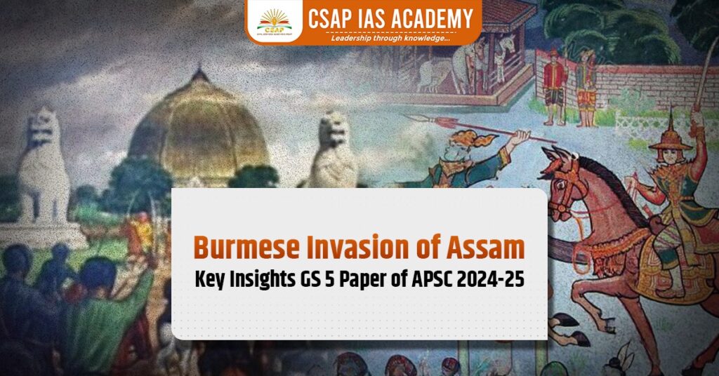 Featured image of the blog on Burmese Invasion of Assam