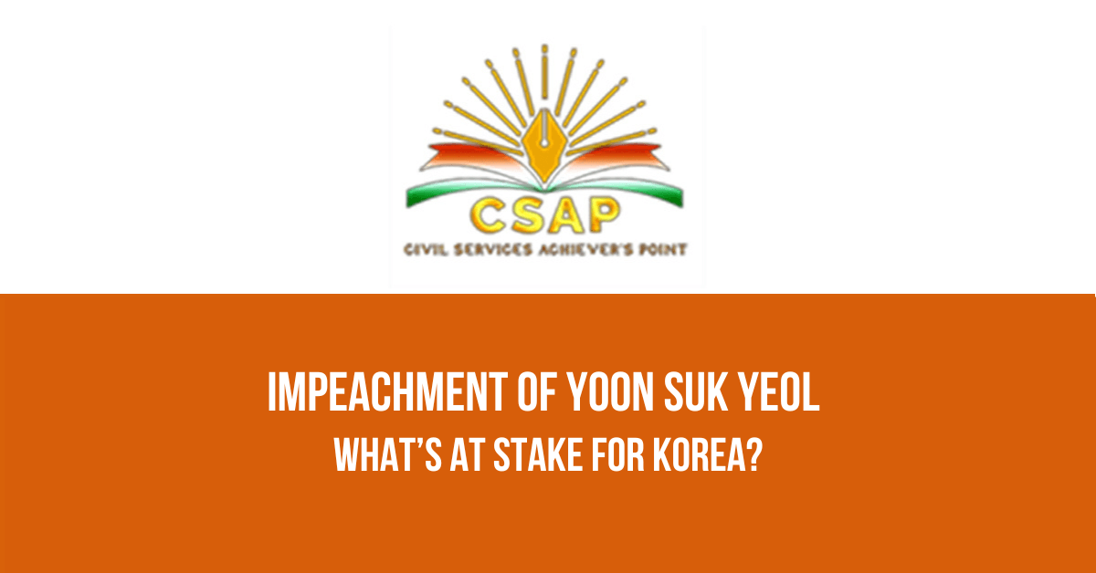 Featured Image of the blog on impeachment of Yoon Suk Yeol