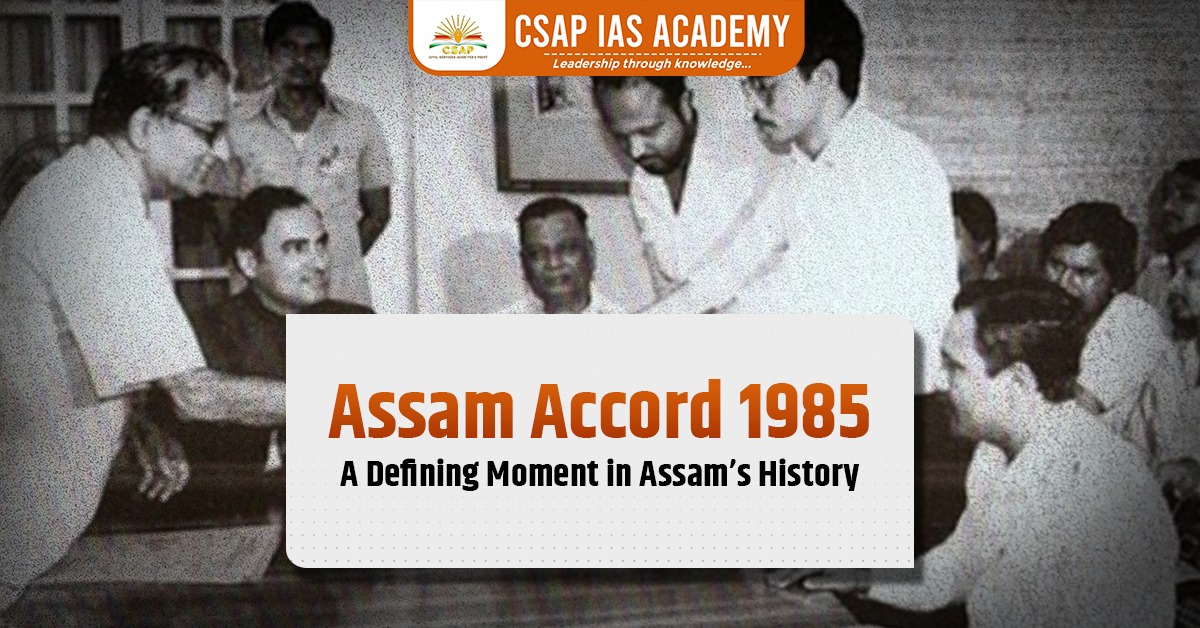 Featured image of the blog in Assam Accord 1985: A Defining Moment in Assam’s History