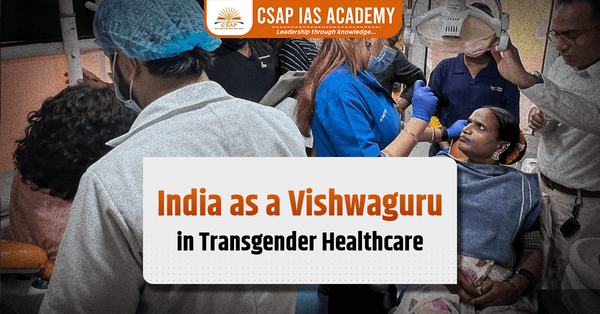 India as a Vishwaguru in Transgender Healthcare