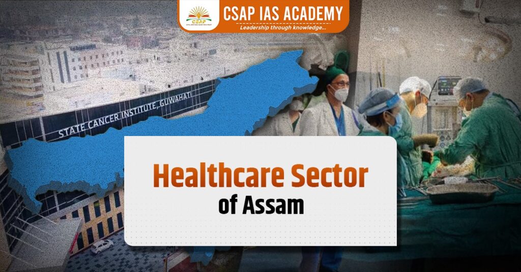 Healthcare Sector of Assam