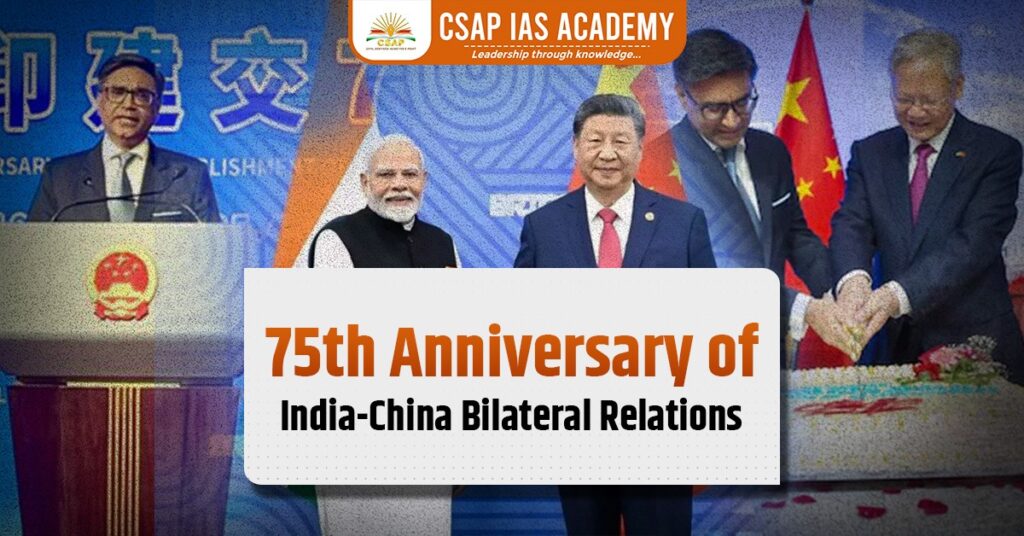 75th Anniversary of India China Relations