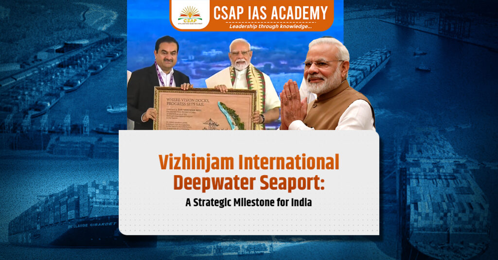 Featured image of the blog on Vizhinjam International Deepwater Seaport