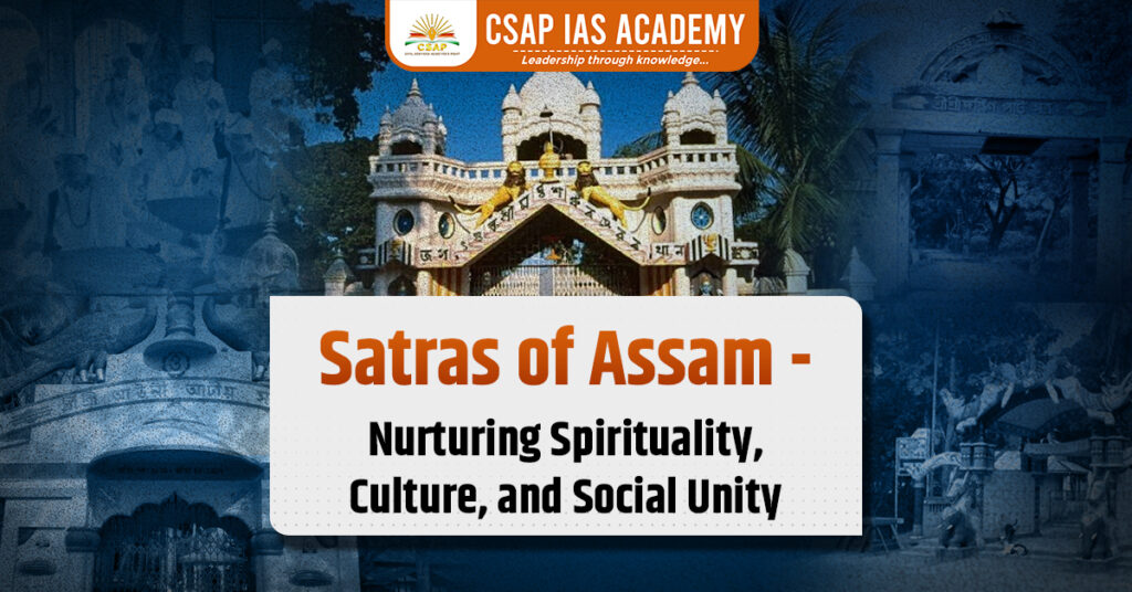 Featured image of the blog on Satras of Assam